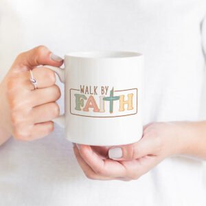 Faith Mug Collection - Walk by Faith