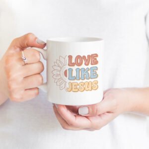 Faith Mug Collection - Love like Jesus