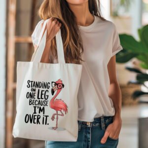 Tote bag - Standing on one leg because I'm over it