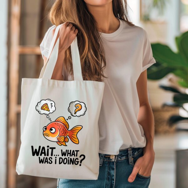 Tote bag - Wait... What was I doing?