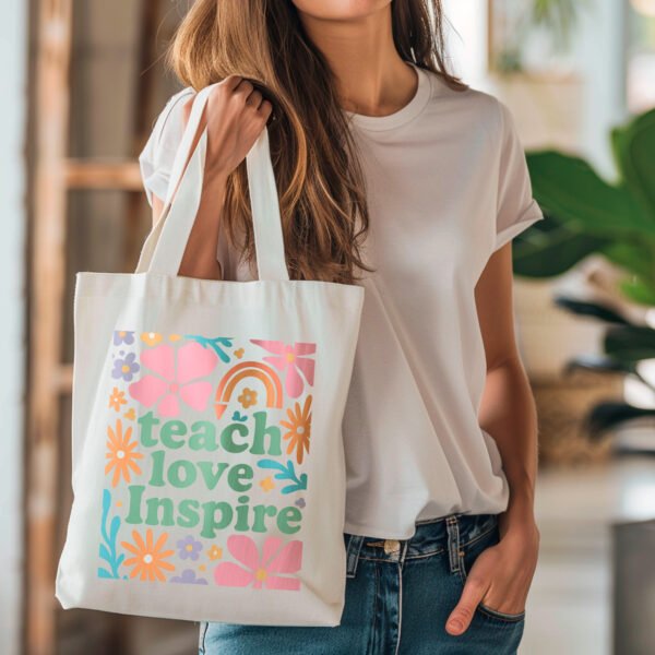 Tote bag - Teach Love Inspire 3