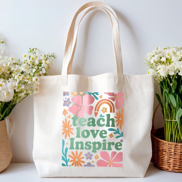 Tote bag - Teach Love Inspire 3 - Image 2
