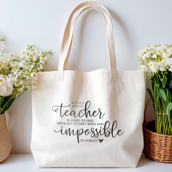 Tote bag - A Truly Great Teacher - Image 2