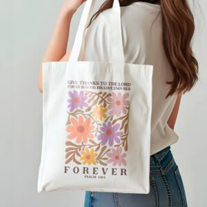 Sac fourre-tout à design religieux Chrétien – Give thanks to the Lord