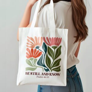 Sac fourre-tout à design religieux Chrétien – Be still and know